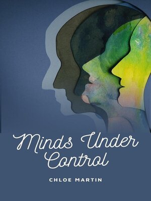 cover image of Minds Under Control